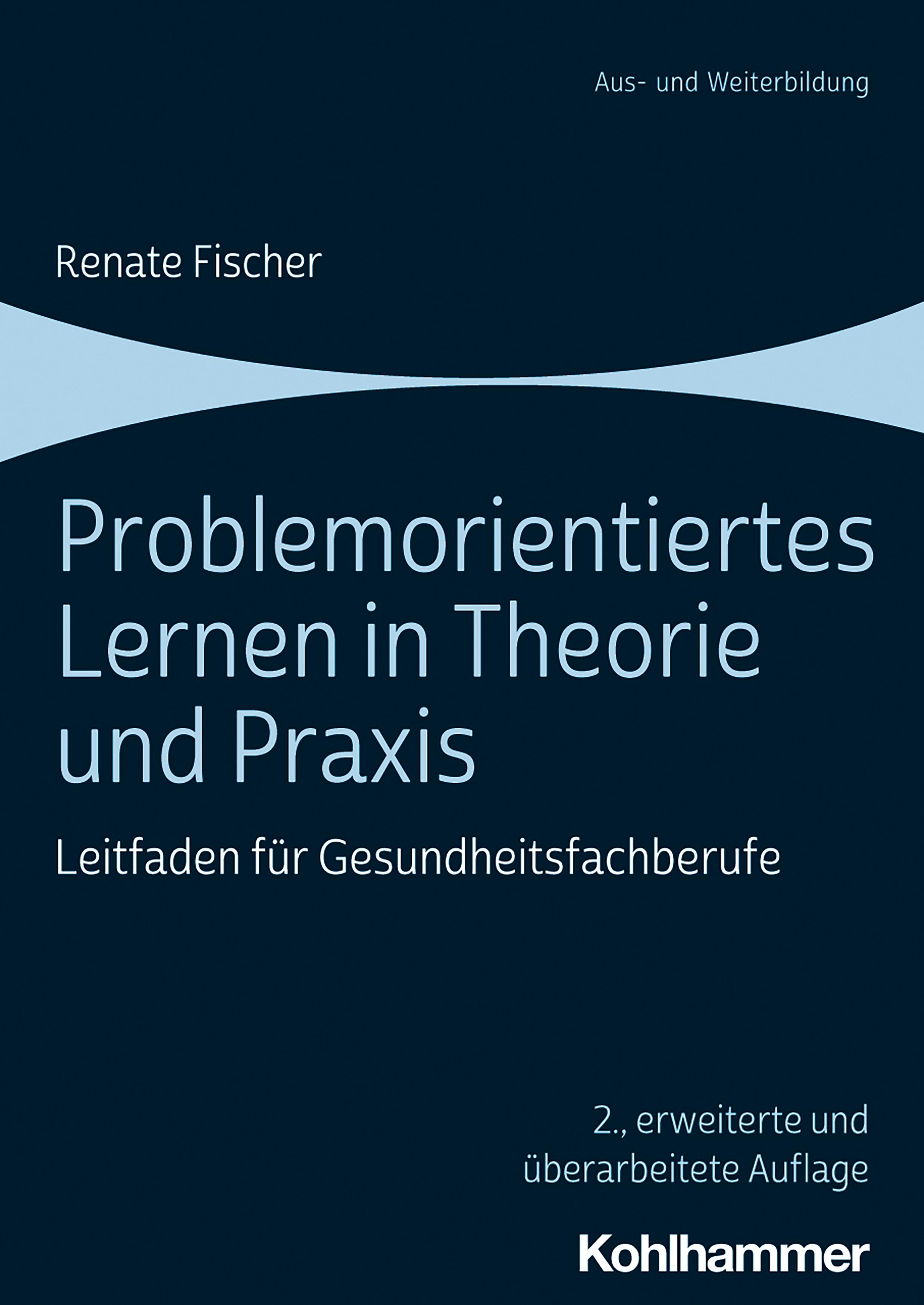 Vorderes Coverbild Problemorientiertes Lernen in Theorie und Praxis