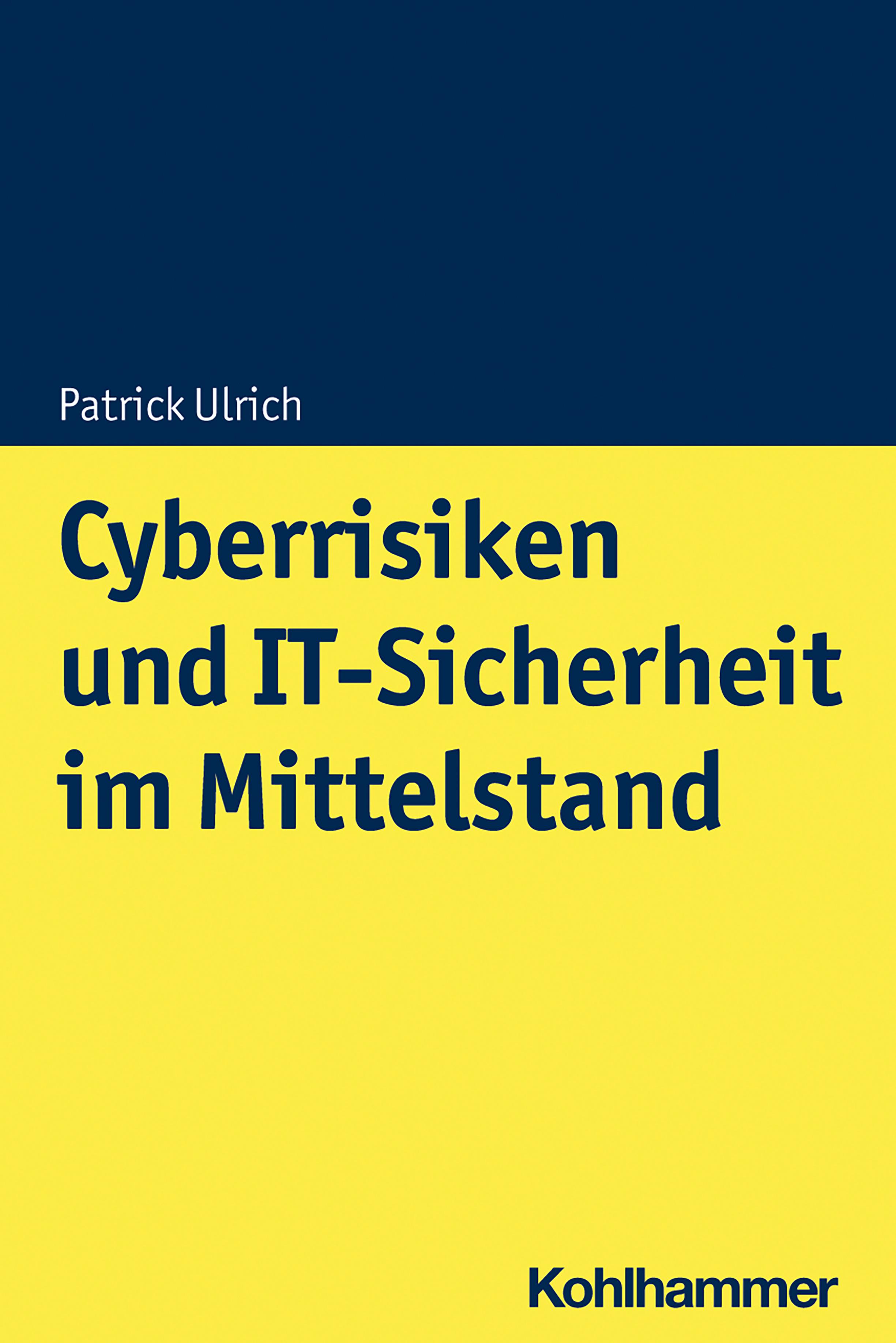 Vorderes Coverbild Cyberrisiken und IT-Sicherheit im Mittelstand