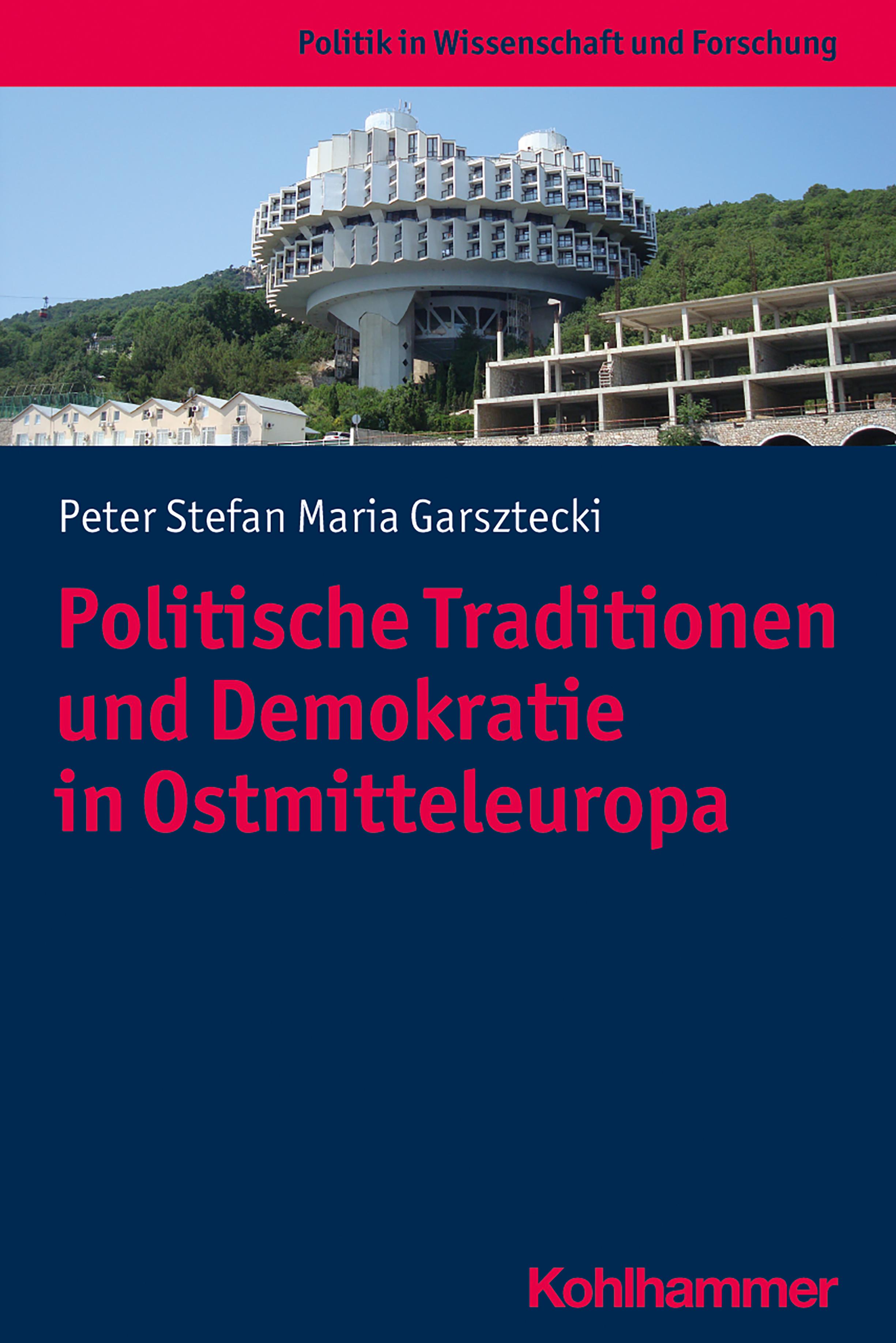 Vorderes Coverbild Politische Traditionen und Demokratie in Ostmitteleuropa