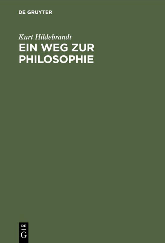 Vorderes Coverbild Ein Weg zur Philosophie