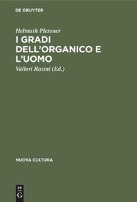 Vorderes Coverbild I gradi dell'organico e l'uomo