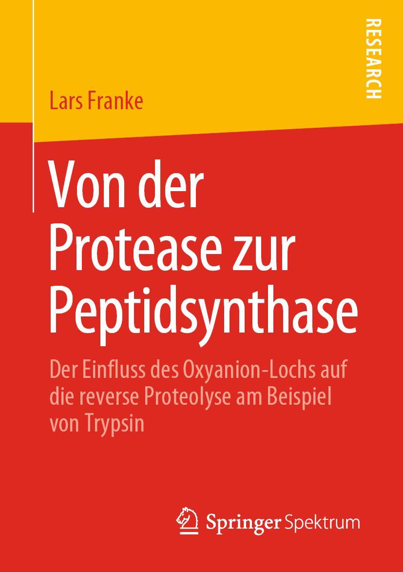 Vorderes Coverbild Von der Protease zur Peptidsynthase