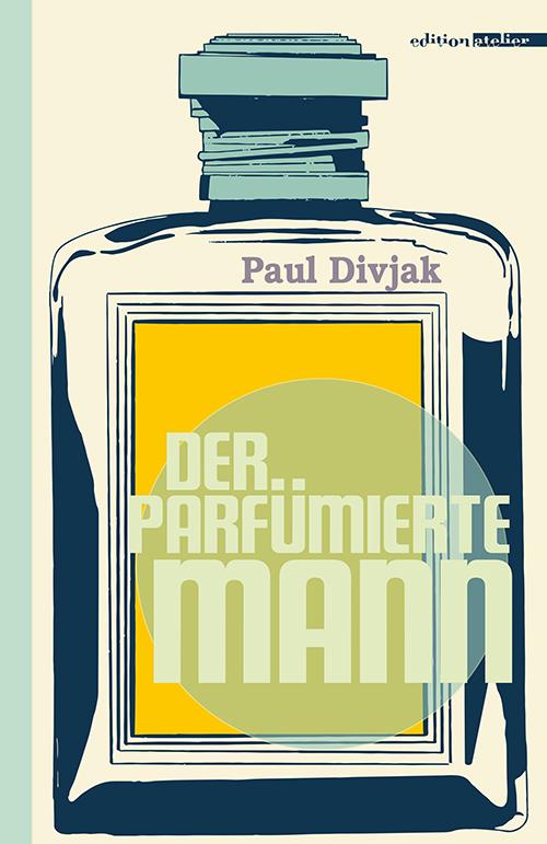 Vorderes Coverbild Der parfümierte Mann