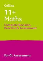 Vorderes Coverbild 11+ Maths Complete Revision, Practice & Assessment for GL