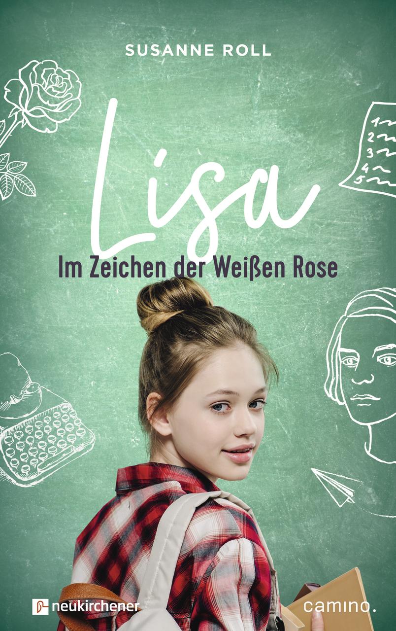 Vorderes Coverbild Lisa - Im Zeichen der Weißen Rose