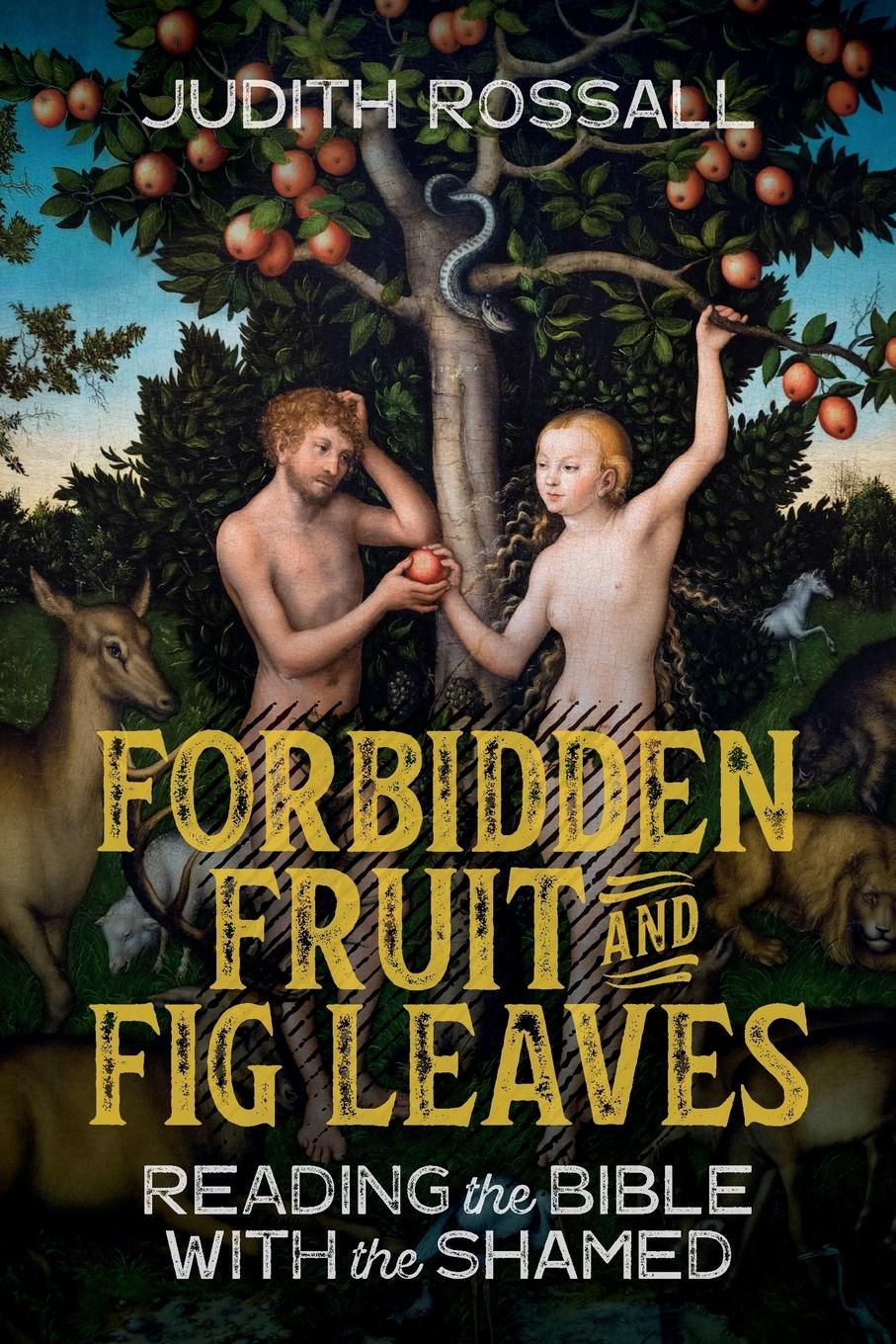 Vorderes Coverbild Forbidden Fruit and Fig Leaves