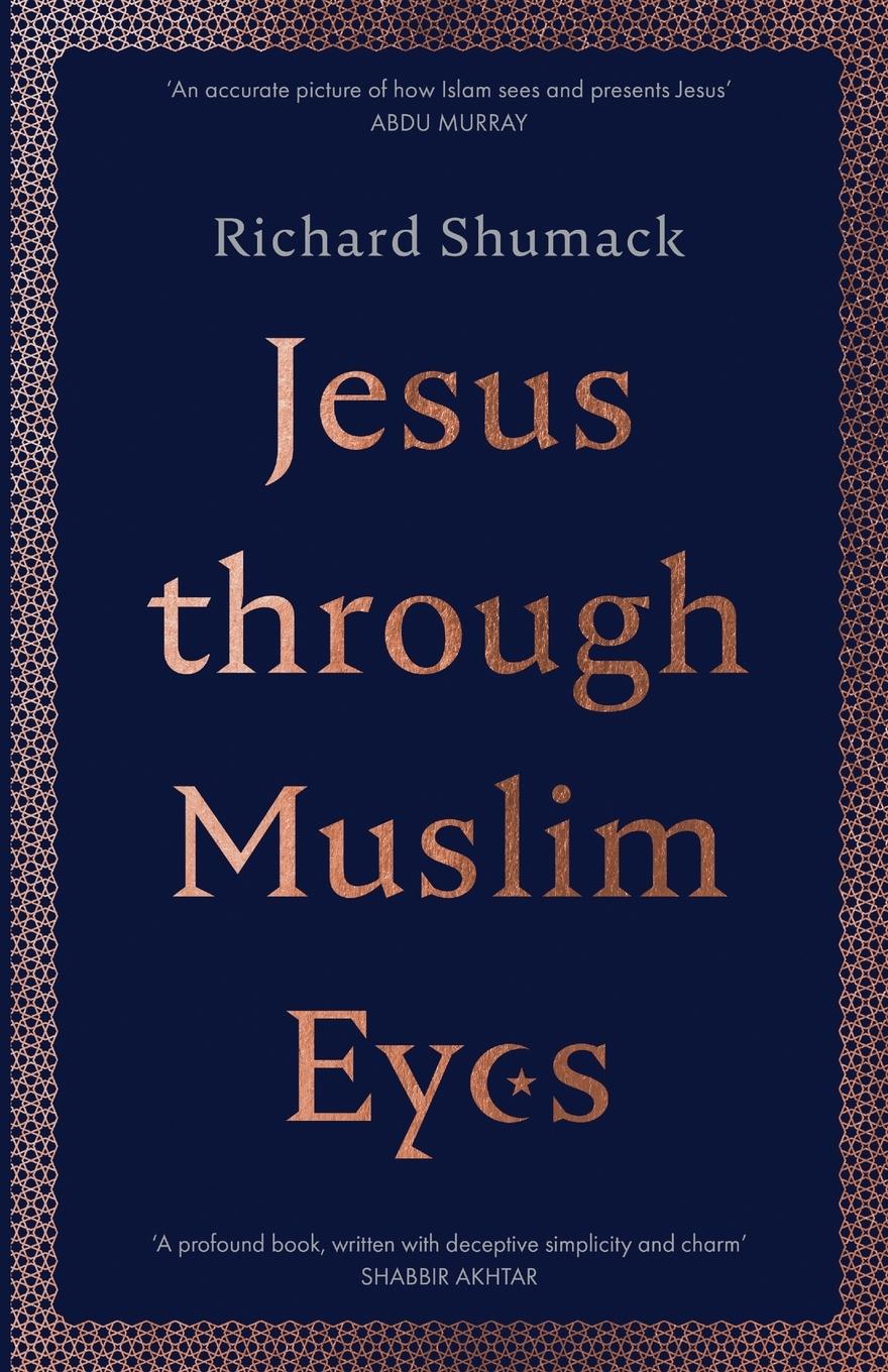 Vorderes Coverbild Jesus through Muslim Eyes