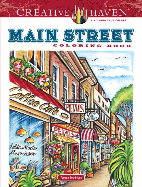 Vorderes Coverbild Creative Haven Main Street Coloring Book