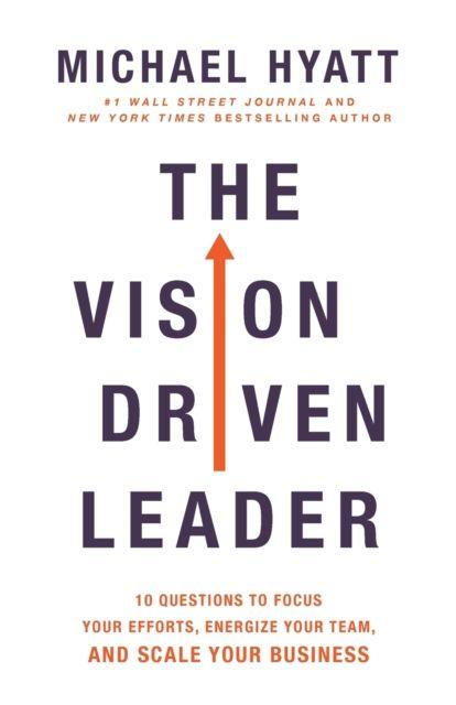 Vorderes Coverbild The Vision-Driven Leader