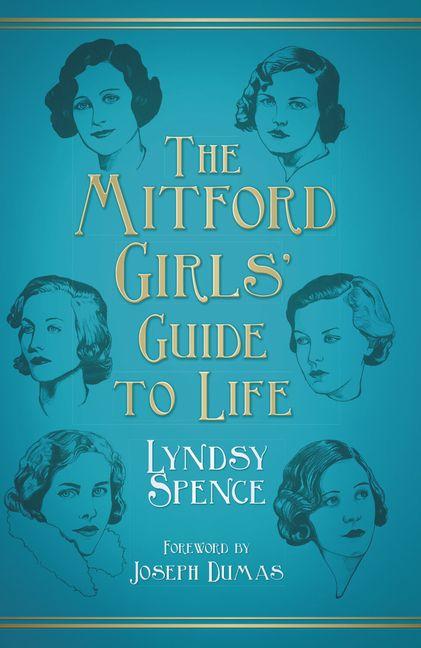 Vorderes Coverbild The Mitford Girls' Guide to Life