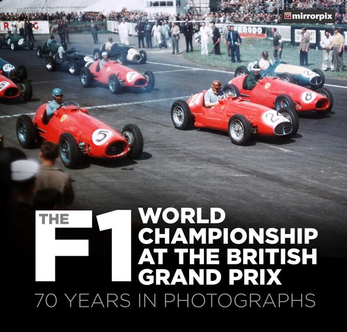 Vorderes Coverbild The F1 World Championship at the British Grand Prix
