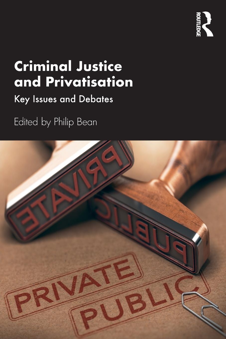 Vorderes Coverbild Criminal Justice and Privatisation