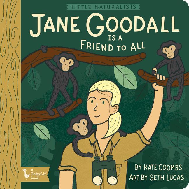 Vorderes Coverbild Little Naturalists: Jane Goodall Is a Friend to All