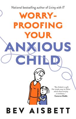 Vorderes Coverbild Worry-Proofing Your Anxious Child