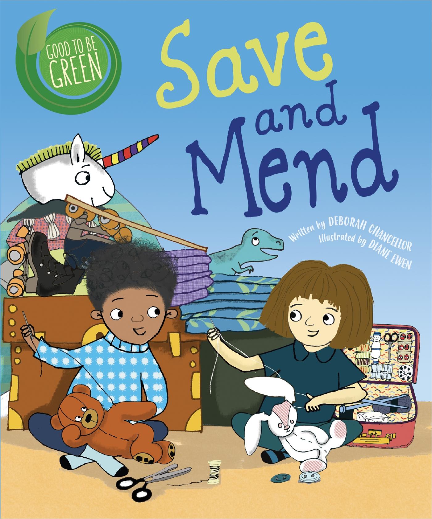 Vorderes Coverbild Good to be Green: Save and Mend