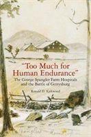 Vorderes Coverbild "Too Much for Human Endurance"