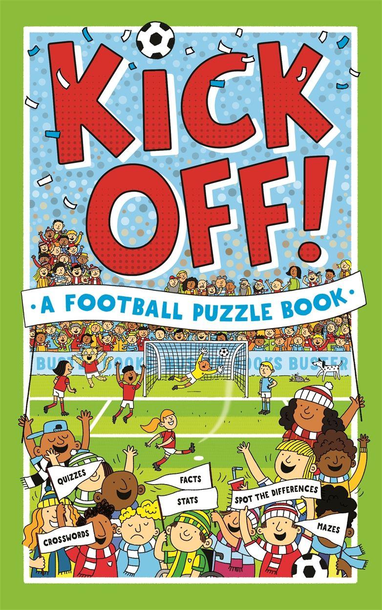 Vorderes Coverbild Kick Off! a Football Puzzle Book