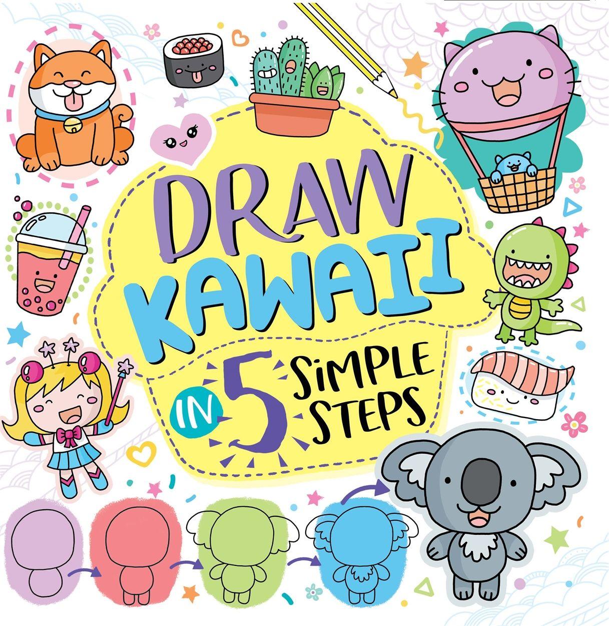 Vorderes Coverbild Draw Kawaii in Five Simple Steps