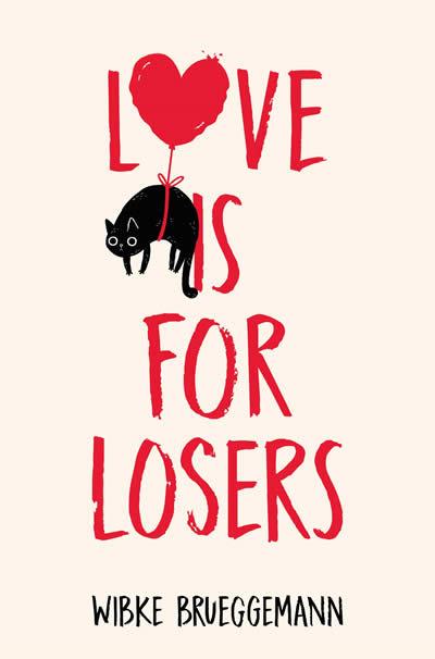 Vorderes Coverbild Love is for Losers