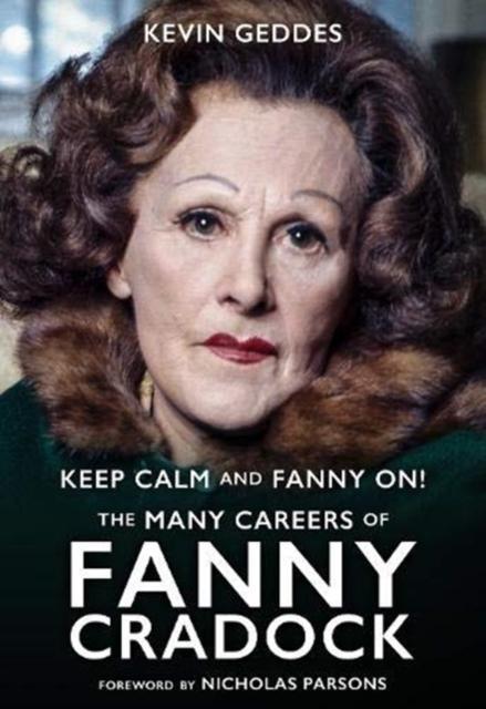 Vorderes Coverbild Keep Calm and Fanny On! The Many Careers of Fanny Cradock