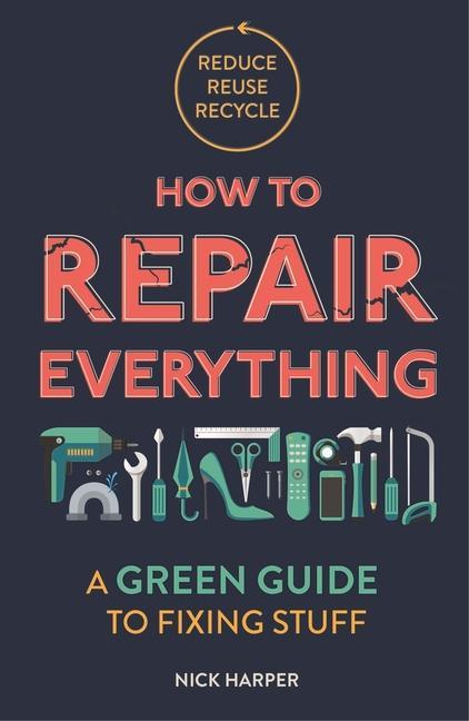 Vorderes Coverbild How to Repair Everything