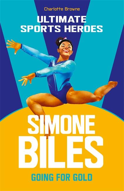 Vorderes Coverbild Simone Biles (Ultimate Sports Heroes)