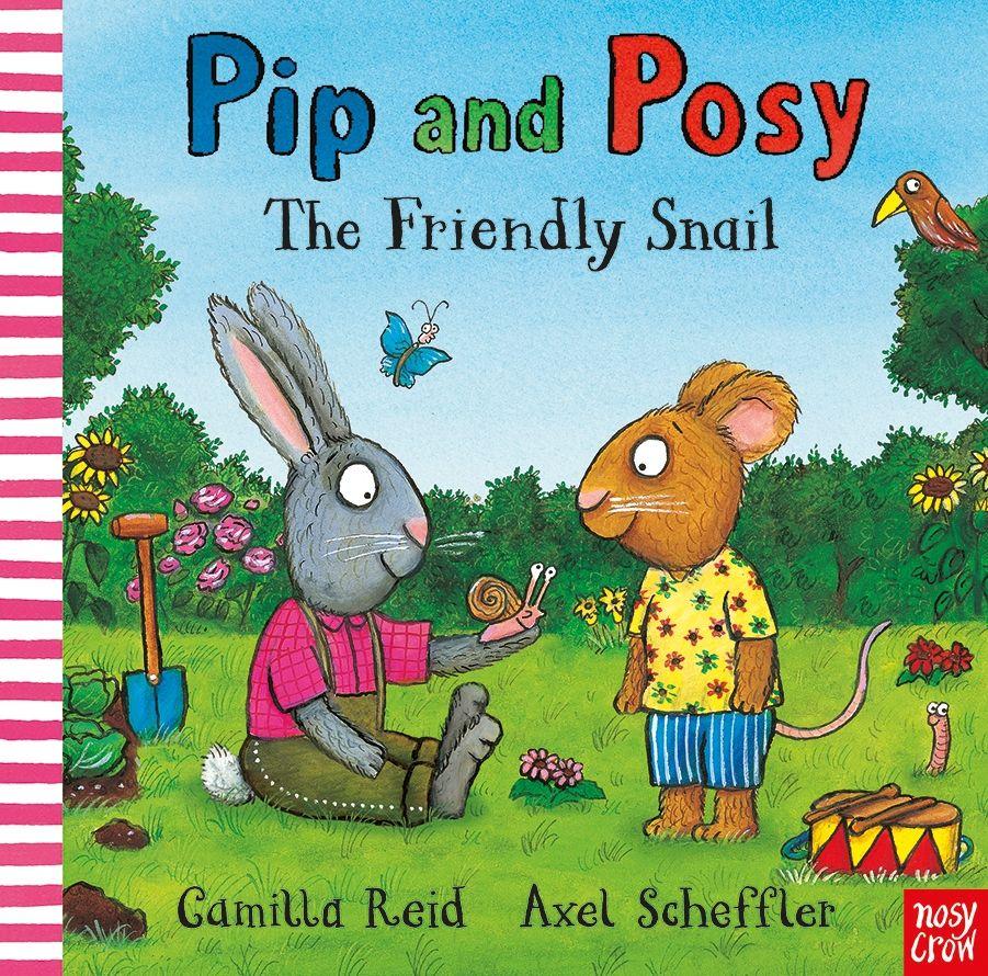Vorderes Coverbild Pip and Posy: The Friendly Snail
