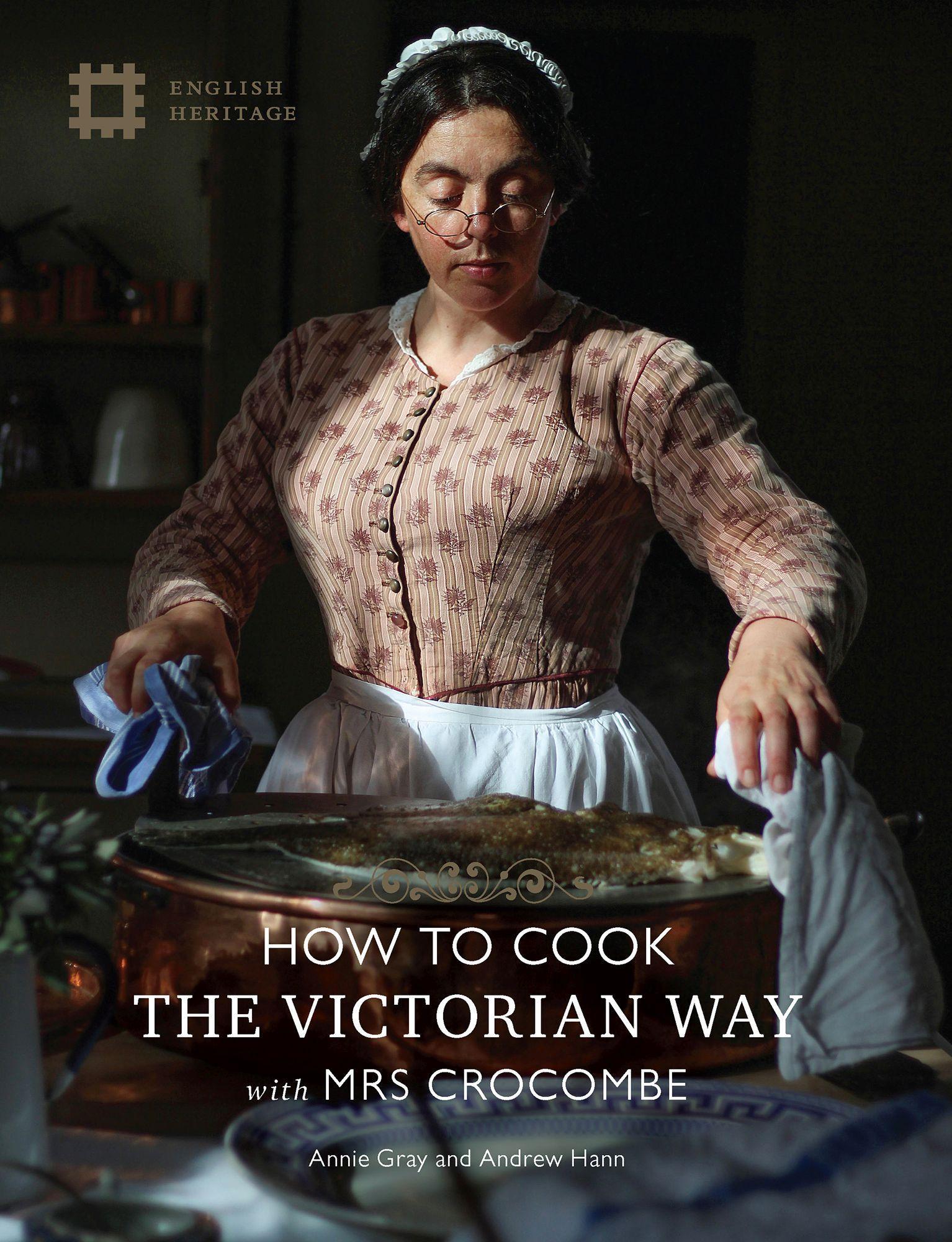 Vorderes Coverbild How to Cook: The Victorian Way with Mrs Crocombe