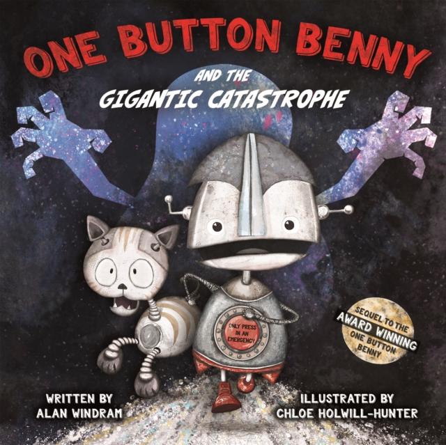 Vorderes Coverbild One Button Benny and the Gigantic Catastrophe