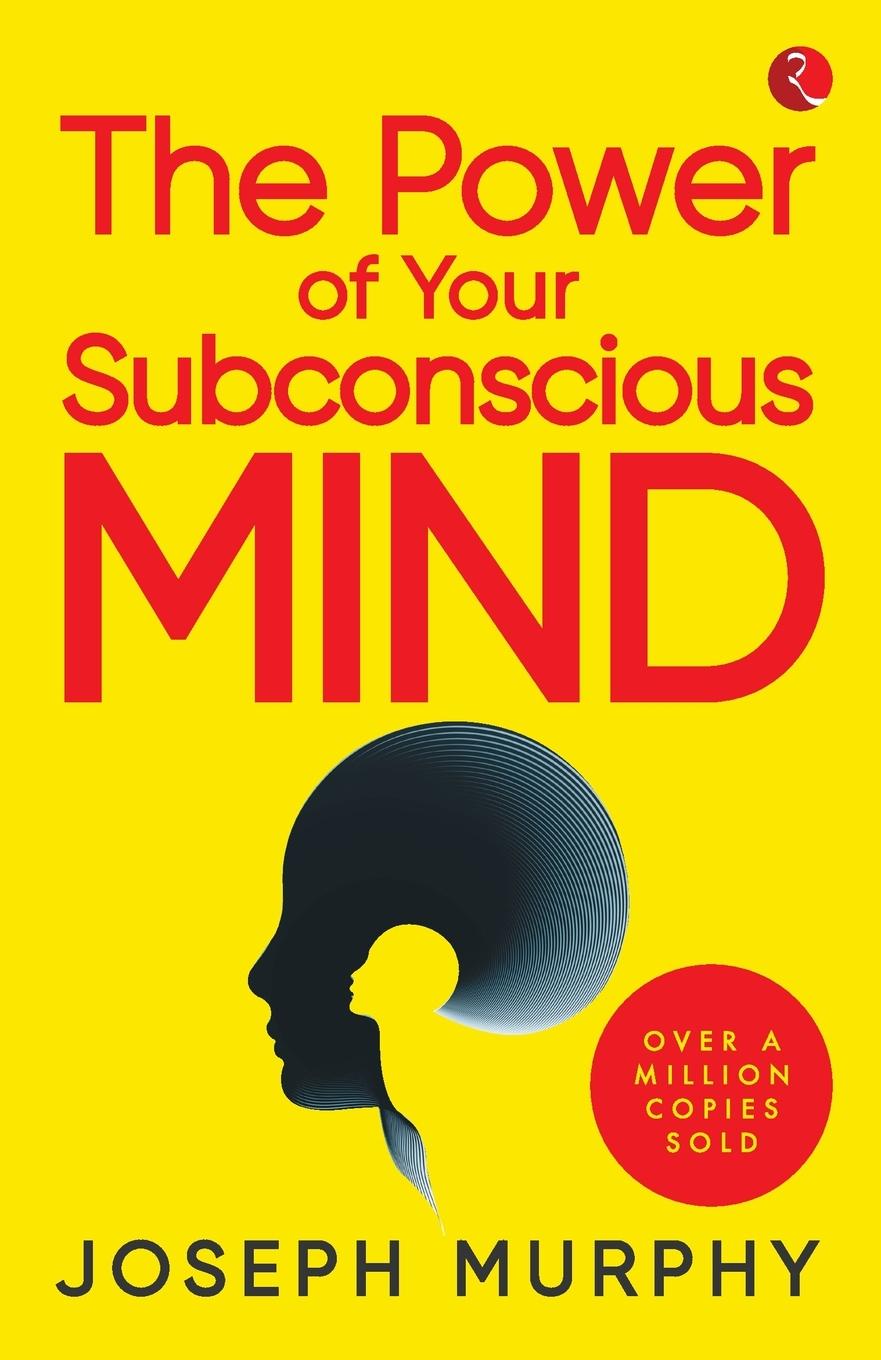 Vorderes Coverbild The Power of Your Subconscious Mind