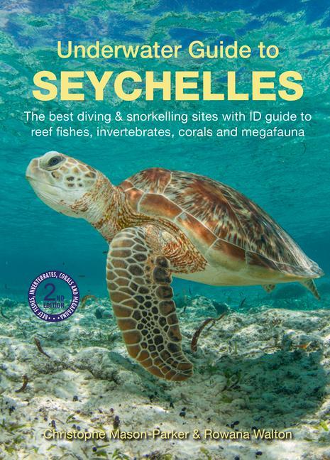 Vorderes Coverbild Underwater Guide to Seychelles