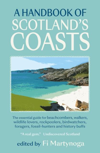 Vorderes Coverbild A Handbook of Scotland's Coasts