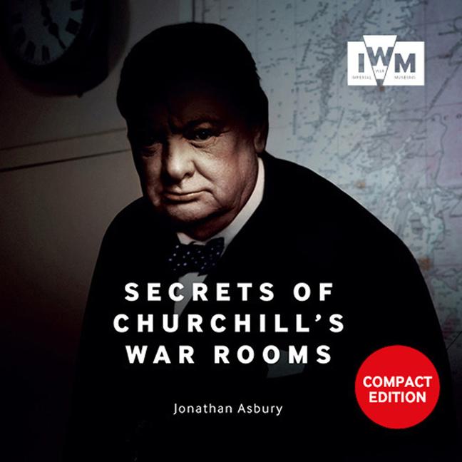 Vorderes Coverbild Secrets Of Churchills War Rooms Compact Ed