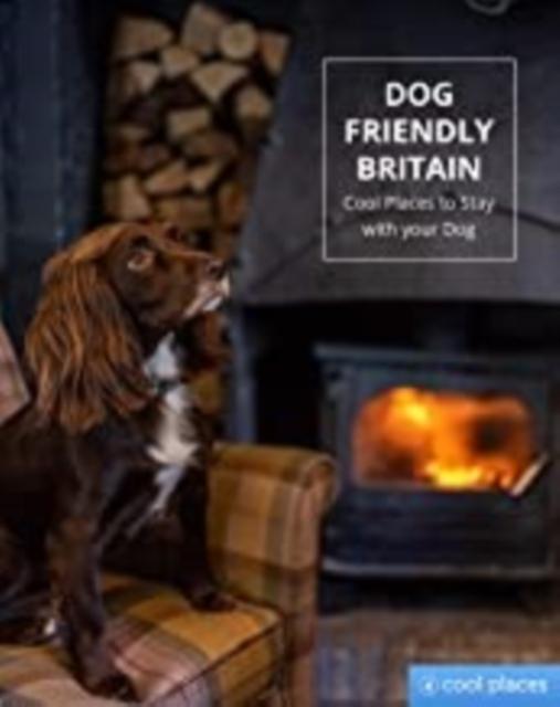 Vorderes Coverbild Dog Friendly Britain