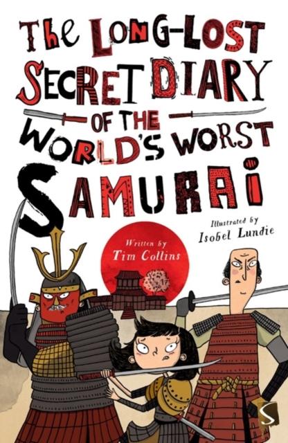 Vorderes Coverbild The Long-Lost Secret Diary of the World's Worst Samurai