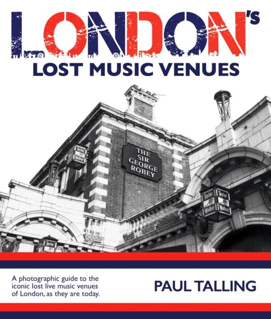 Vorderes Coverbild LONDON'S LOST MUSIC VENUES