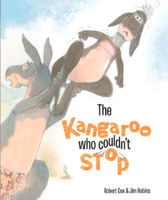 Vorderes Coverbild The Kangaroo Who Couldn't Stop