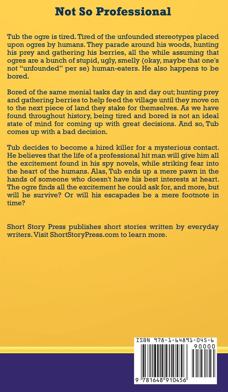 Rückseitencover Short Story Press Presents Not So Professional