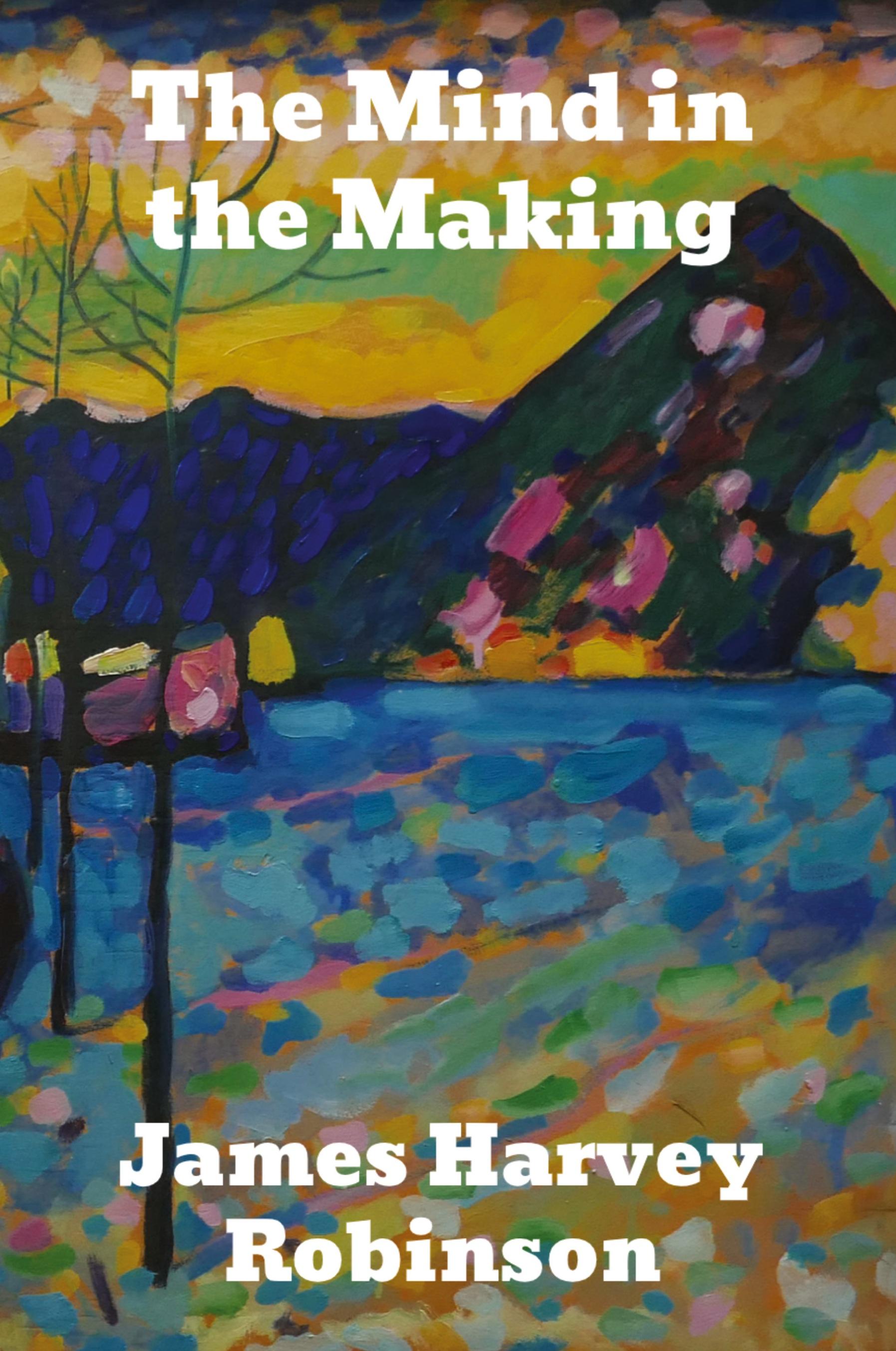 Vorderes Coverbild The Mind in the Making
