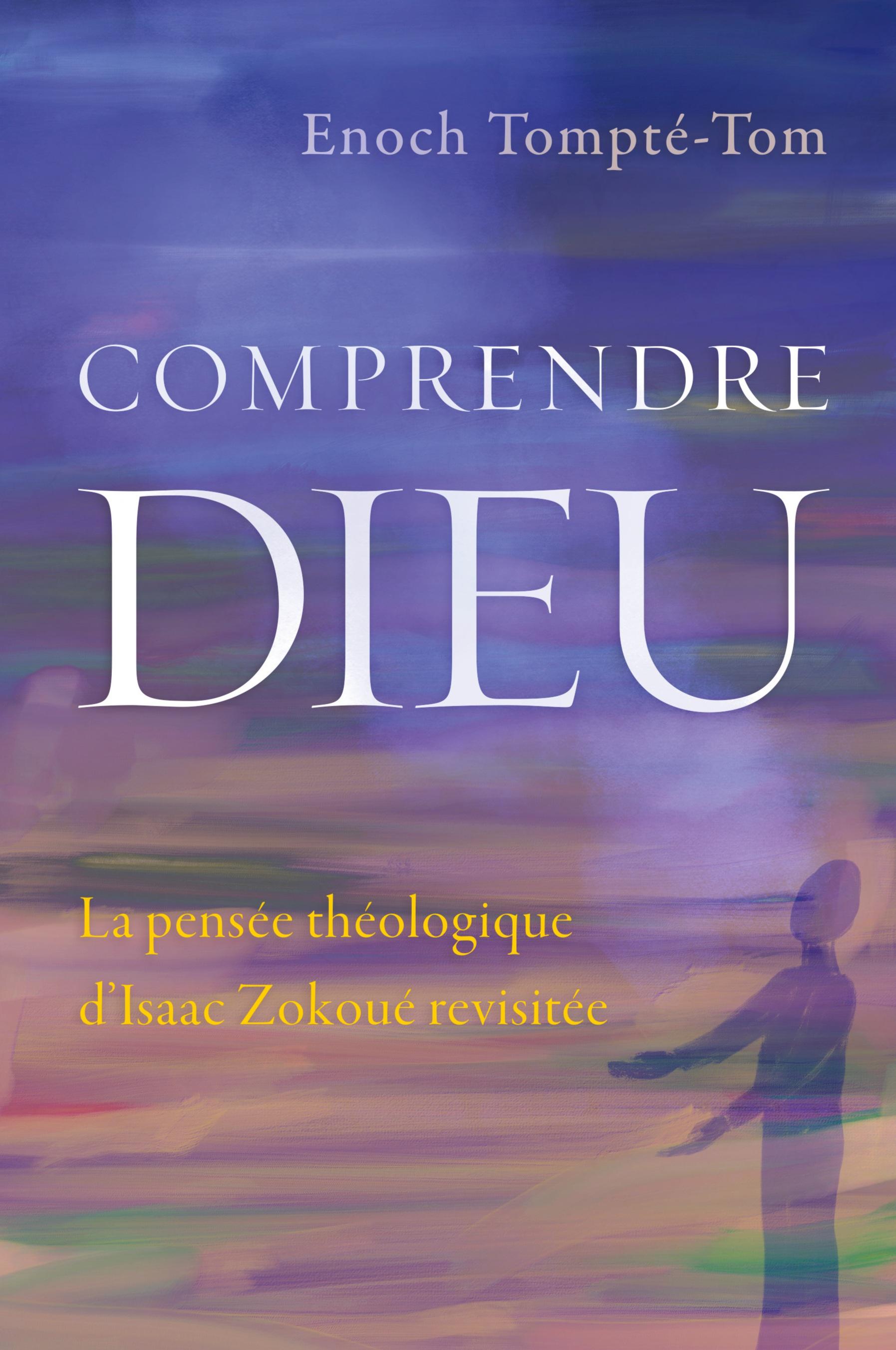 Vorderes Coverbild Comprendre Dieu