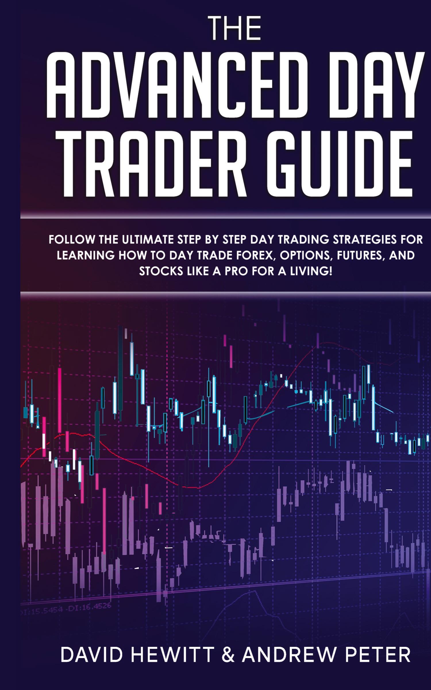 Vorderes Coverbild The Advanced Day Trader Guide
