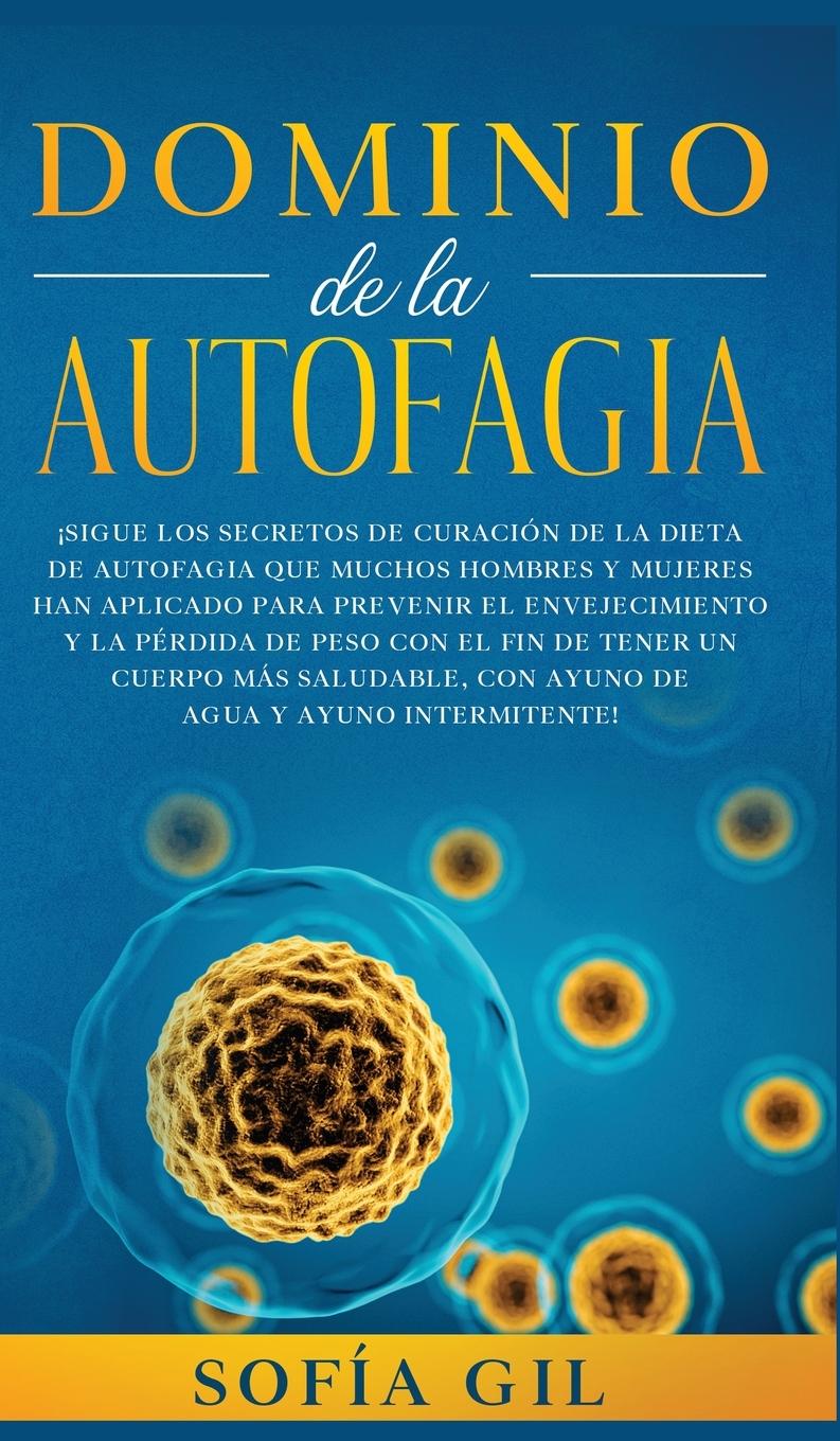 Vorderes Coverbild Dominio de la Autofagia
