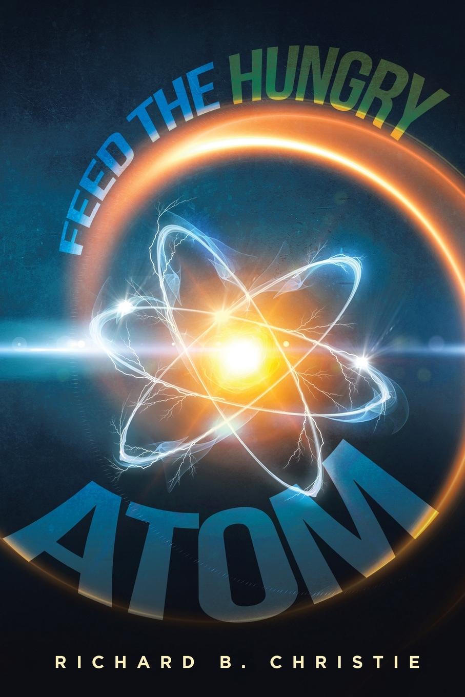 Vorderes Coverbild Feed the Hungry Atom