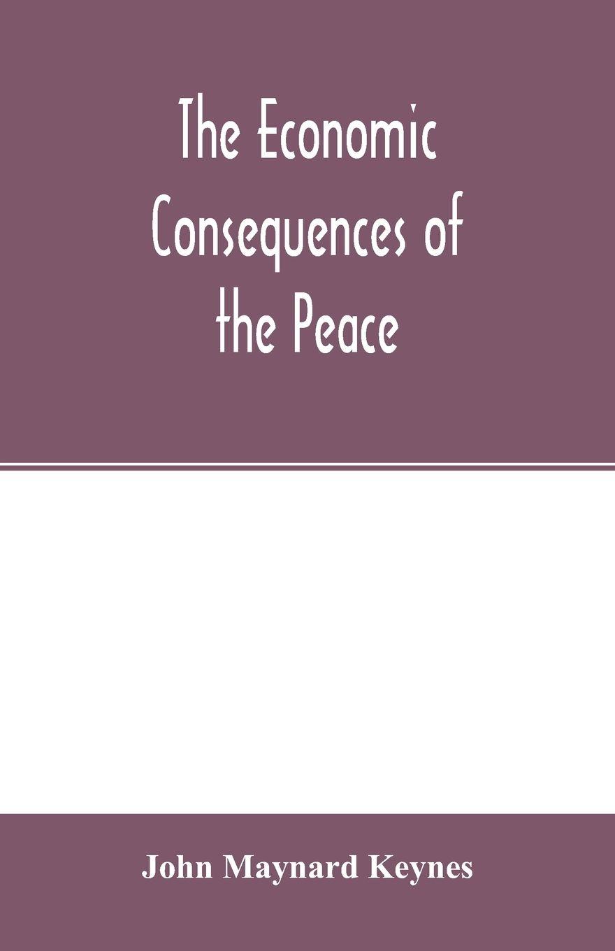 Vorderes Coverbild The economic consequences of the peace
