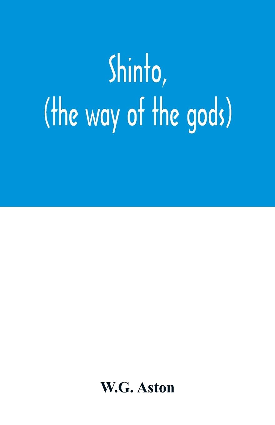 Vorderes Coverbild Shinto, (the way of the gods)