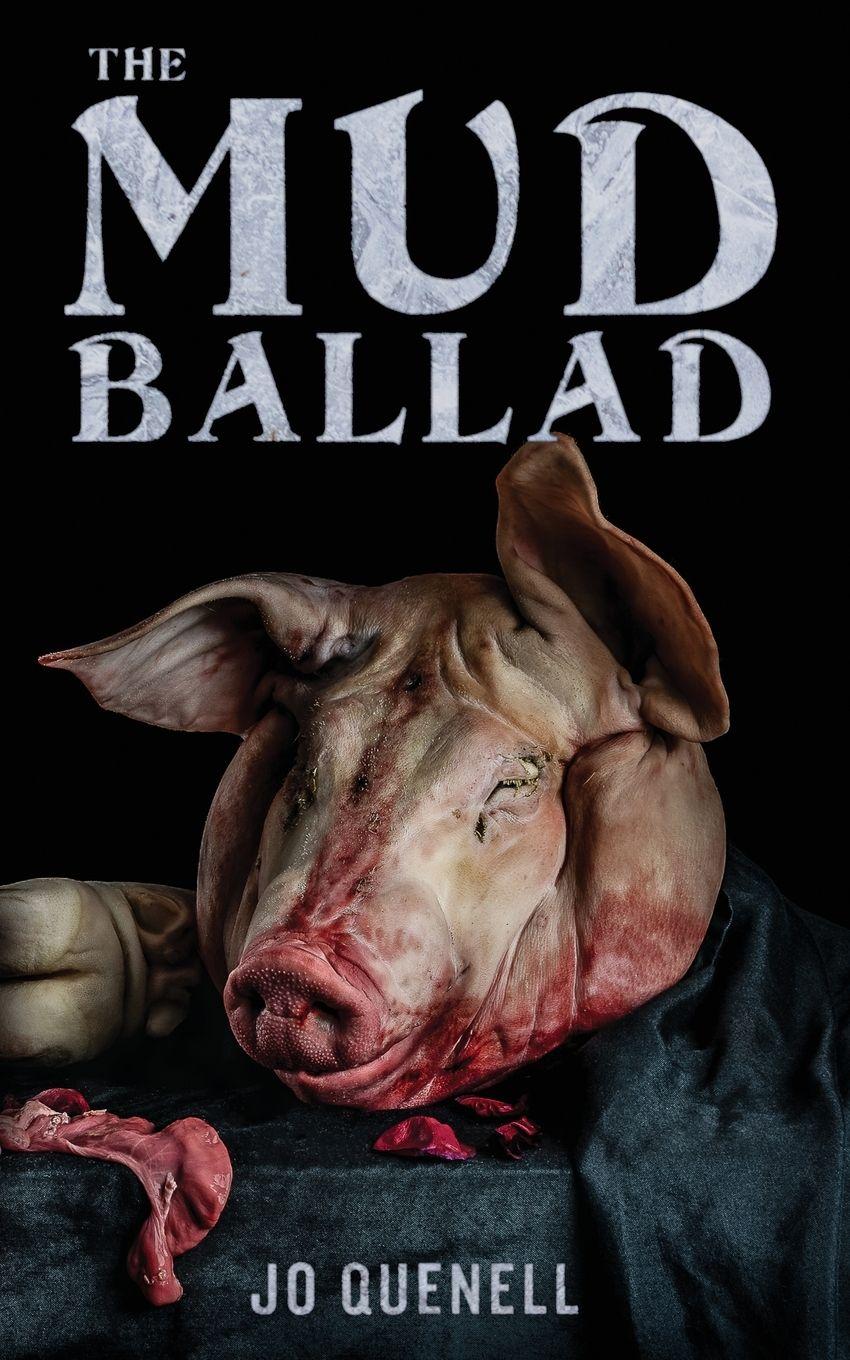 Vorderes Coverbild The Mud Ballad