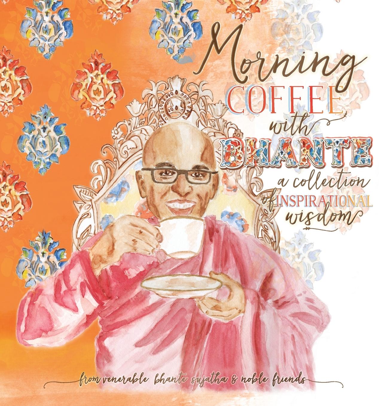 Vorderes Coverbild Morning Coffee with Bhante