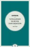 Vorderes Coverbild Tutkularimiz En Büyük Zaaflarimizdir