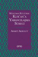 Vorderes Coverbild Müslüman Kültürde Kurana Yabancilasma Süreci