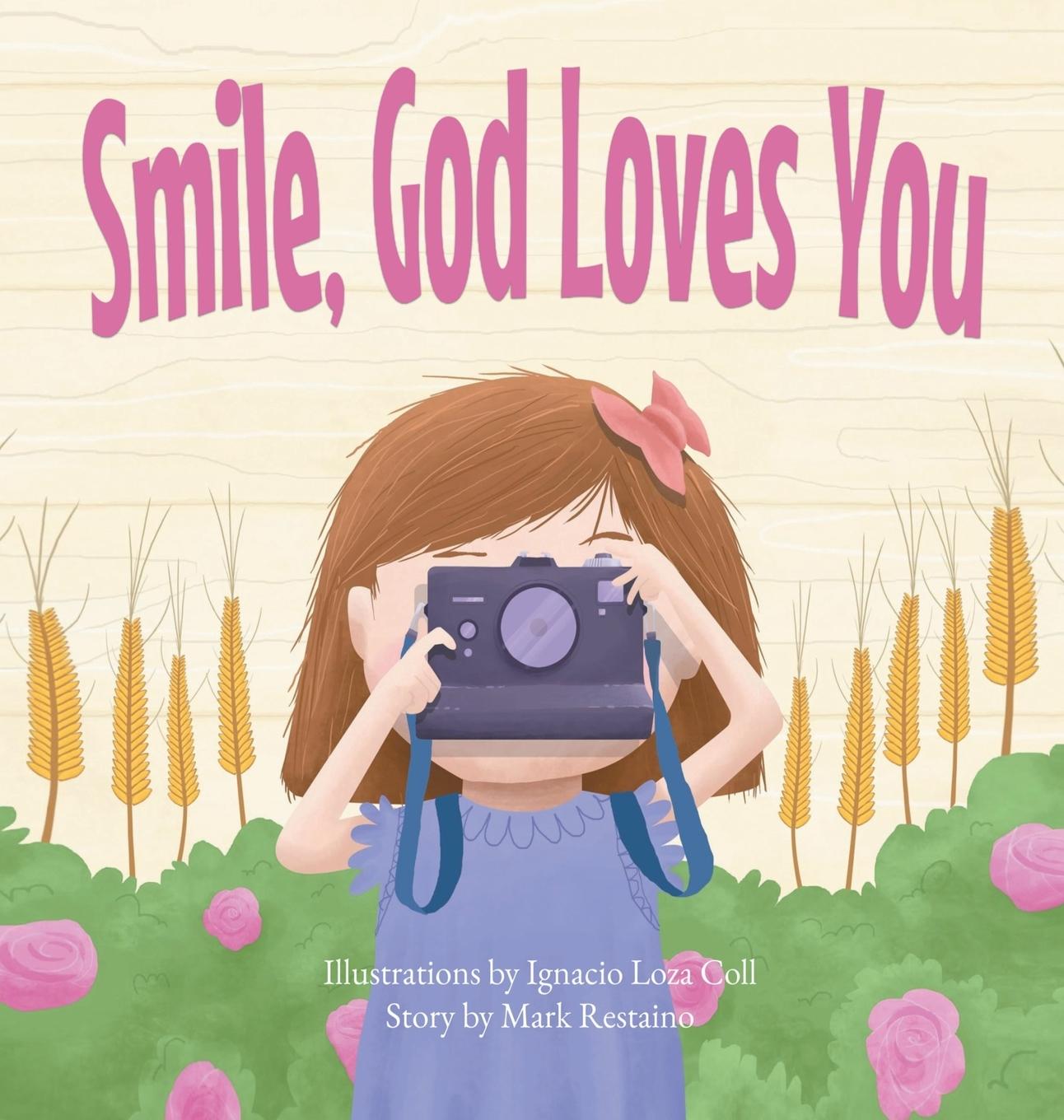 Vorderes Coverbild Smile, God Loves You